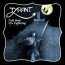 TYRANT - Hold Back The Lightning (The Collection) (2019) CD